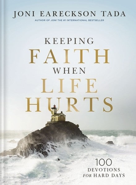 Keeping Faith When Life Hurts: 100 Devotions for Hard Days (a Daily Devotional) - The Perfect Christian Gift for Comfort