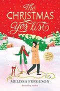 The Christmas Yes List: A Heartwarming Holiday Novel