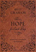 Hope for Each Day Morning and Evening Devotions: Words of Wisdom and Faith (a 365-Day Devotional)