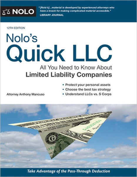 Nolo's Quick LLC: All You Need to Know about Limited Liability Companies