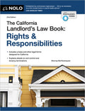 The California Landlord's Law Book: Rights & Responsibilities