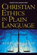 Christian Ethics in Plain Language