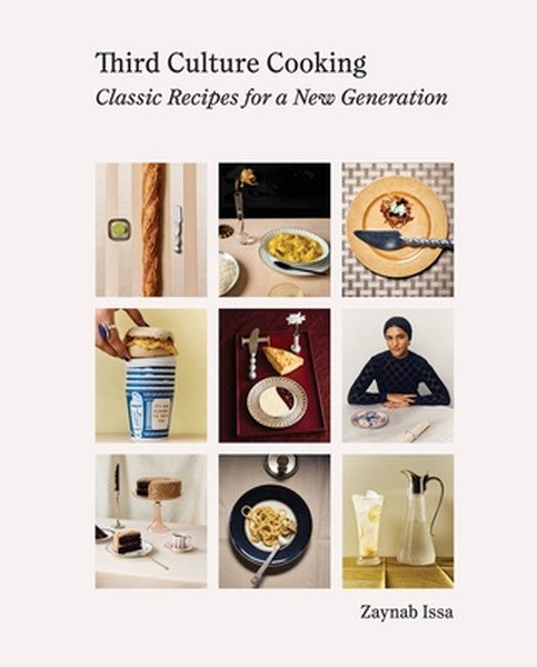 Third Culture Cooking: Classic Recipes for a New Generation