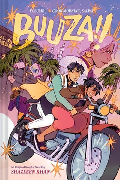 Good Morning, Salwa (Buuza!! Volume 1): An Original Graphic Novel