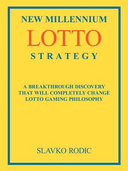 New Millennium Lotto Strategy: Breakthrough Discovery That Will Completely Change Lotto Gaming Philosophy
