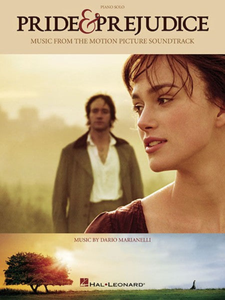 Pride and Prejudice Music from the Motion Picture Soundtrack - Pride and Prejudice Sheet Music Book with 12 Pieces for P