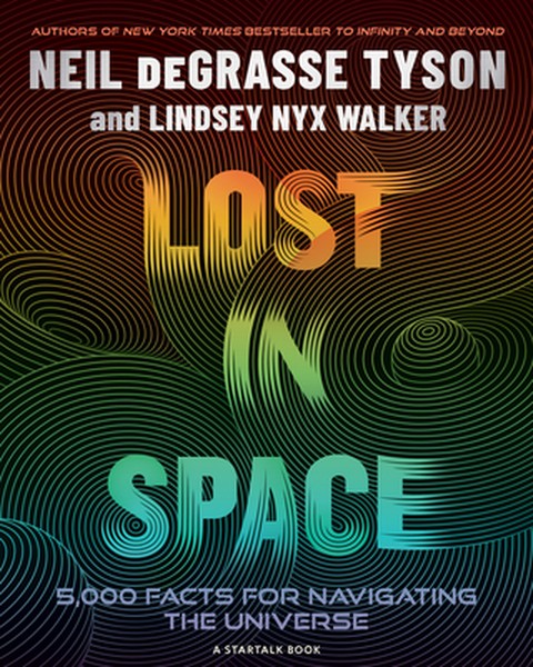 Lost in Space: 5,000 Facts for Navigating the Universe