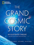 The Grand Cosmic Story: An Illustrated Timeline 13.8 Billion Years and Beyond
