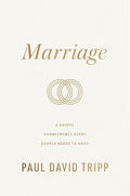 Marriage: 6 Gospel Commitments Every Couple Needs to Make (Repackage)