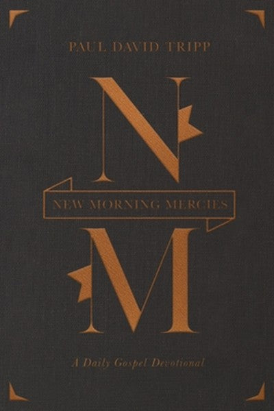 New Morning Mercies: A Daily Gospel Devotional (Gift Edition)
