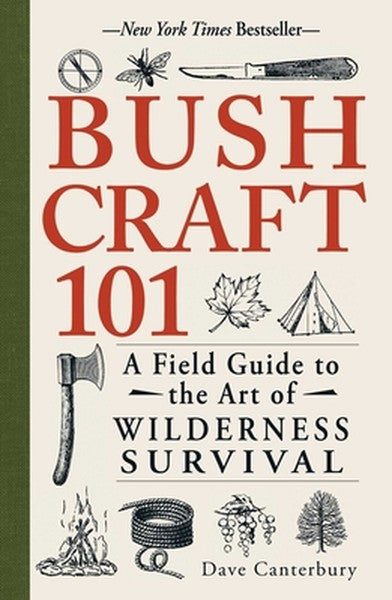 Bushcraft 101: A Field Guide to the Art of Wilderness Survival - book cover