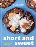 Short and Sweet: 75 Simple Recipes to Bake Without a Stand Mixer