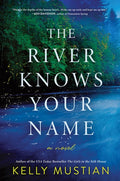 The River Knows Your Name