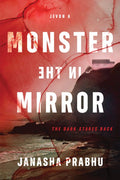 Monster in the Mirror