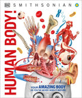 Knowledge Encyclopedia Human Body!: Human Anatomy as You've Never Seen It Before
