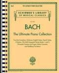 Bach: The Ultimate Piano Collection - Schirmer Library of Classics Volume 2102