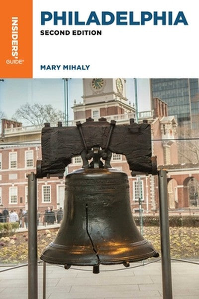 Insiders' Guide(r) to Philadelphia