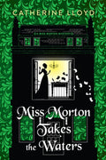 Miss Morton Takes the Waters
