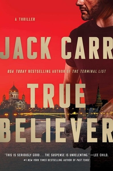 True Believer: A Terminal List Thriller