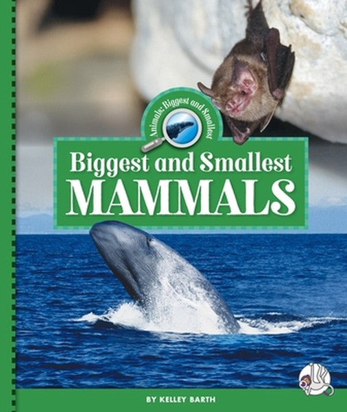 Biggest and Smallest Mammals