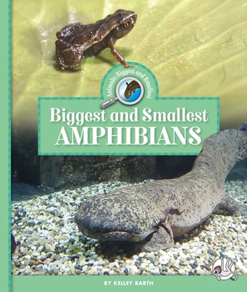 Biggest and Smallest Amphibians