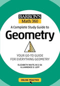 Barron's Math 360: A Complete Study Guide to Geometry with Online Practice