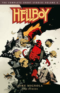 Hellboy: The Complete Short Stories Volume 2â