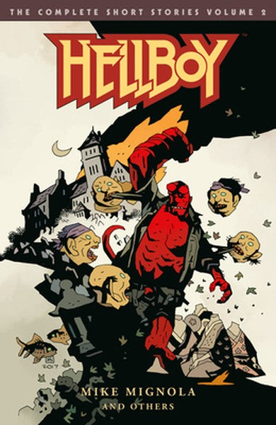 Hellboy: The Complete Short Stories Volume 2â