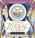 The Official Zodiac Academy Coloring Book: From Star-Crossed Lovers to Elysian Mates, Color Your Way Through the Zodiac!