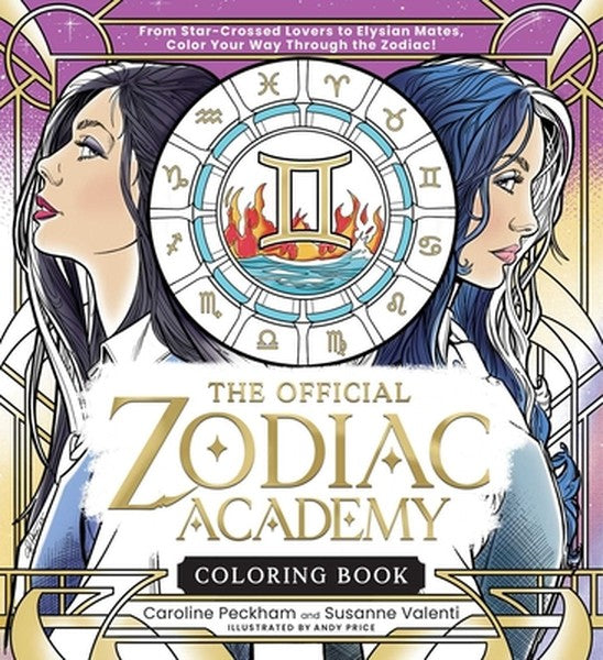 The Official Zodiac Academy Coloring Book: From Star-Crossed Lovers to Elysian Mates, Color Your Way Through the Zodiac!