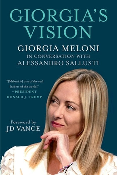 Giorgia's Vision: Giorgia Meloni in Conversation with Alessandro Sallusti