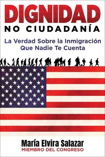 Dignidad, No Ciudadanía: La Verdad Sobre La Inmigración Que Nadie Te Cuenta