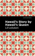 Hawaii's Story by Hawaii's Queen