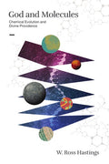 God and Molecules: Chemical Evolution and Divine Providence