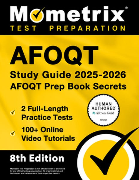Afoqt Study Guide 2025-2026 - 2 Full-Length Practice Tests, 100+ Online Video Tutorials, Afoqt Prep Book Secrets: [Human