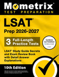 LSAT Prep 2026-2027 - 3 Full-Length Practice Tests, LSAT Study Guide Secrets and Exam Review Book with Detail Answer Exp
