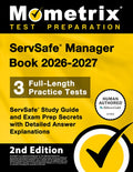 Servsafe Manager Book 2026-2027 - 3 Full-Length Practice Tests, Servsafe Study Guide and Exam Prep Secrets with Detailed