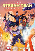 The Stream Team: Play 2 Win: Volume 2