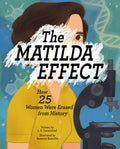 The Matilda Effect: How 25 Women Were Erased from History