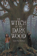 The Witch of the Dark Wood