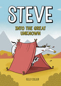 Steve, Into the Great Unknown