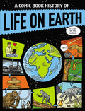 A Comic Book History of Life on Earth