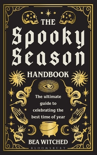 The Spooky Season Handbook: The Ultimate Guide to Celebrating the Best Time of Year