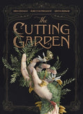 The Cutting Garden: A Graphic Novel