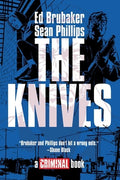The Knives: A Criminal Book
