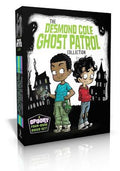 The Desmond Cole Ghost Patrol Collection (Boxed Set): The Haunted House Next Door; Ghosts Don't Ride Bikes, Do They?; Su