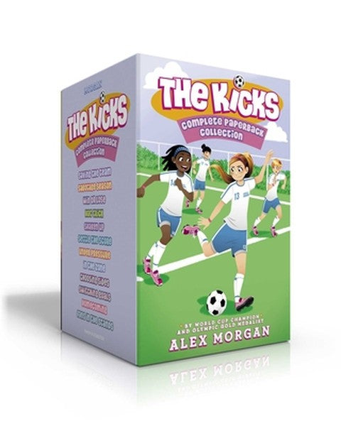 The Kicks Complete Paperback Collection (Boxed Set): Saving the Team; Sabotage Season; Win or Lose; Hat Trick; Shaken Up