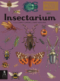 Insectarium: Welcome to the Museum (an Illustrated Junior Entomology Guide to Wild Bug Species, Biodiversity, and Nature