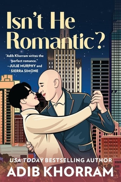 Isn't He Romantic?