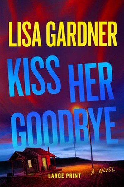 Kiss Her Goodbye: A Frankie Elkin Novel Volume 4